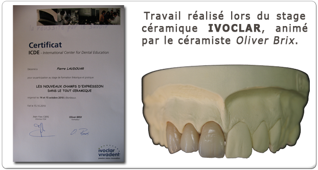 Savoir-faire Certifié Céramique IVOCLAR